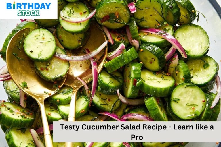 Testy Cucumber Salad Recipe - Learn like a Pro