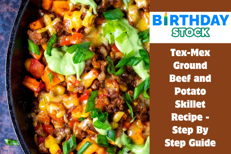 Tex-Mex Ground Beef and Potato Skillet Recipe - Step By Step Guide