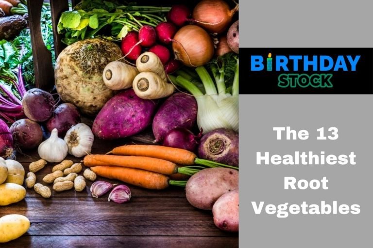 The 13 Healthiest Root Vegetables