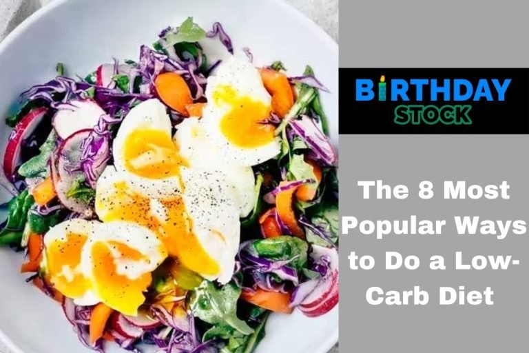 The 8 Most Popular Ways to Do a Low-Carb Diet