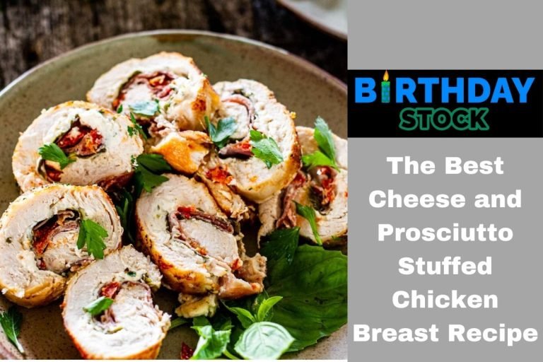 The Best Cheese and Prosciutto Stuffed Chicken Breast Recipe