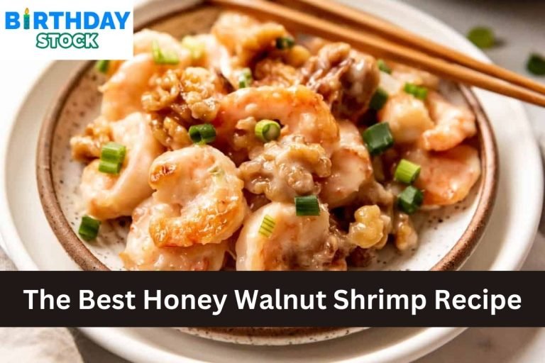 The Best Honey Walnut Shrimp Recipe