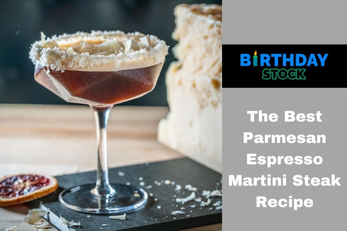 The Best Parmesan Espresso Martini Steak Recipe