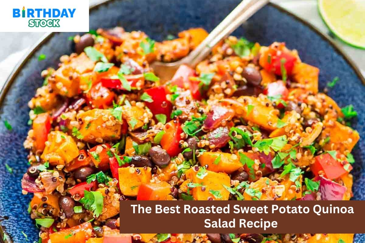 The Best Roasted Sweet Potato Quinoa Salad Recipe