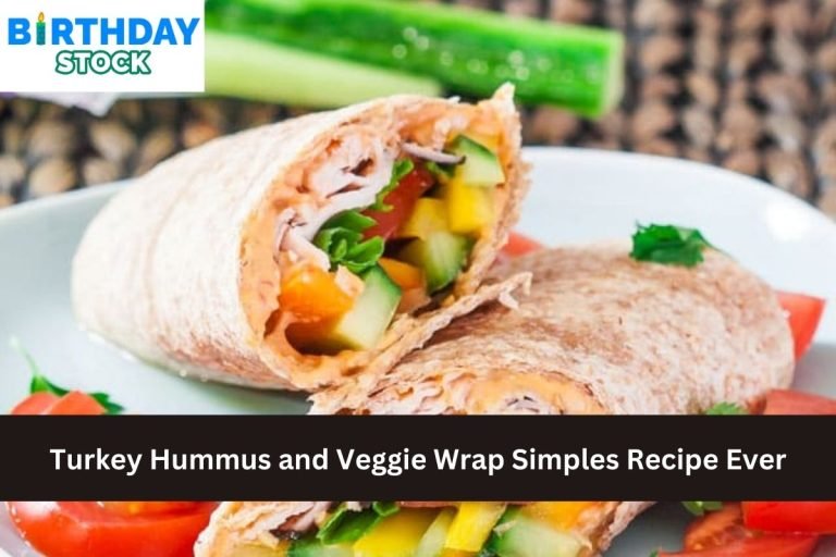 Turkey Hummus and Veggie Wrap Simples Recipe Ever