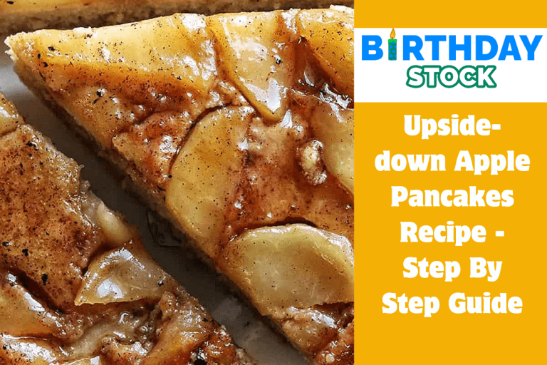 Upside-down Apple Pancakes Recipe - Step By Step Guide