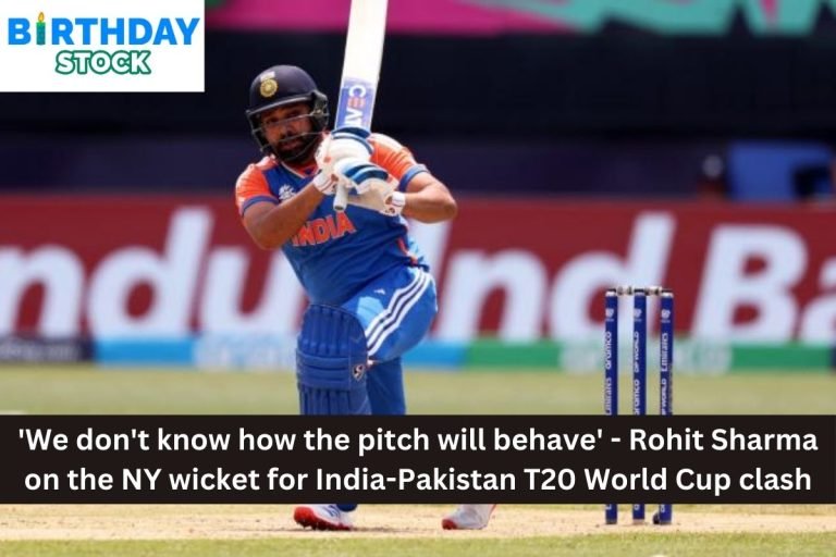 'We don't know how the pitch will behave' - Rohit Sharma on the NY wicket for India-Pakistan T20 World Cup clash