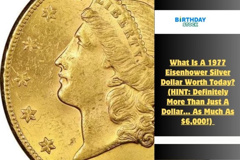 What Is A 1977 Eisenhower Silver Dollar Worth Today? (HINT Definitely More Than Just A Dollar