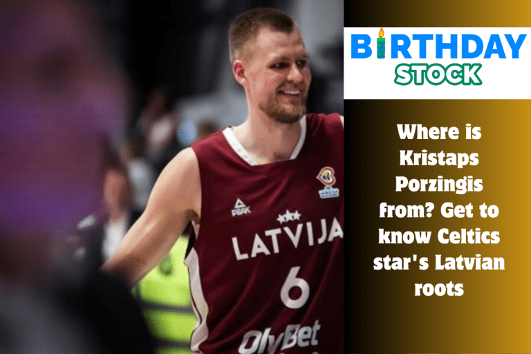 Where is Kristaps Porzingis from Get to know Celtics star's Latvian roots