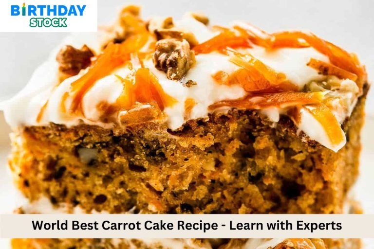 World Best Carrot Cake Recipe - Learn with Experts