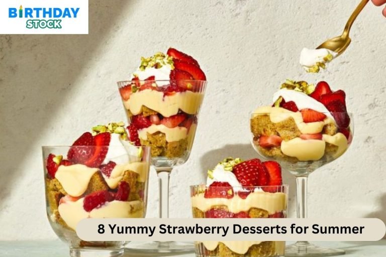 8 Yummy Strawberry Desserts for Summer