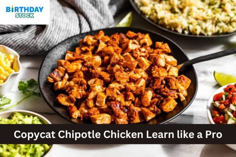 Copycat Chipotle Chicken Learn like a Pro
