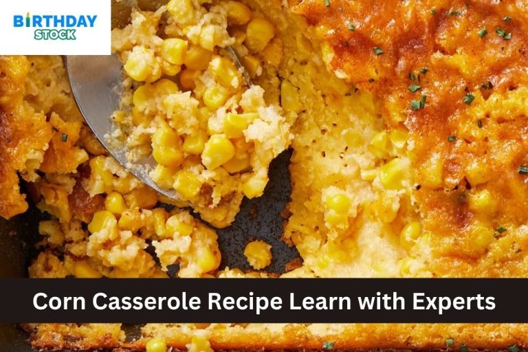 Corn Casserole Recipe Learn with Experts