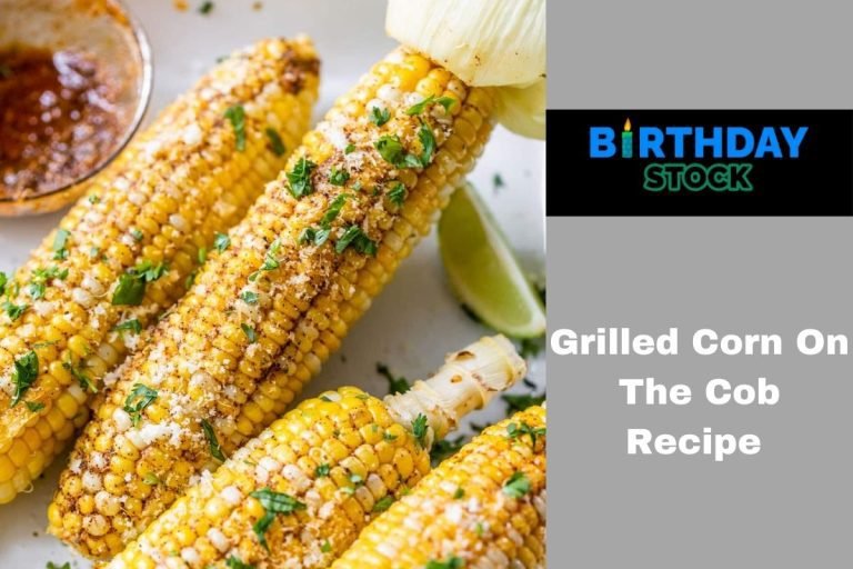 Grilled Corn On The Cob Recipe