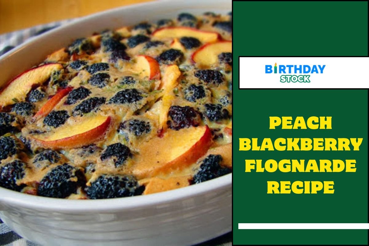 Peach Blackberry Flognarde Recipe
