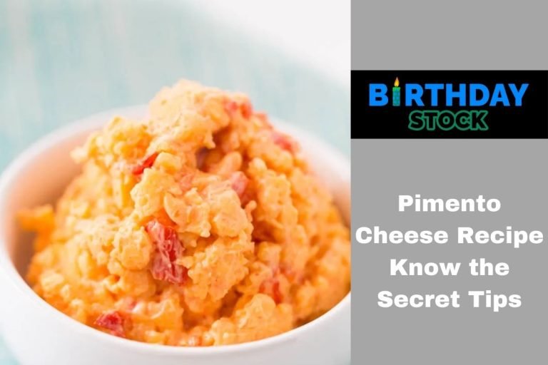 Pimento Cheese Recipe Know the Secret Tips