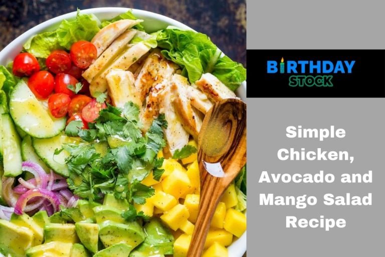 Simple Chicken, Avocado and Mango Salad Recipe