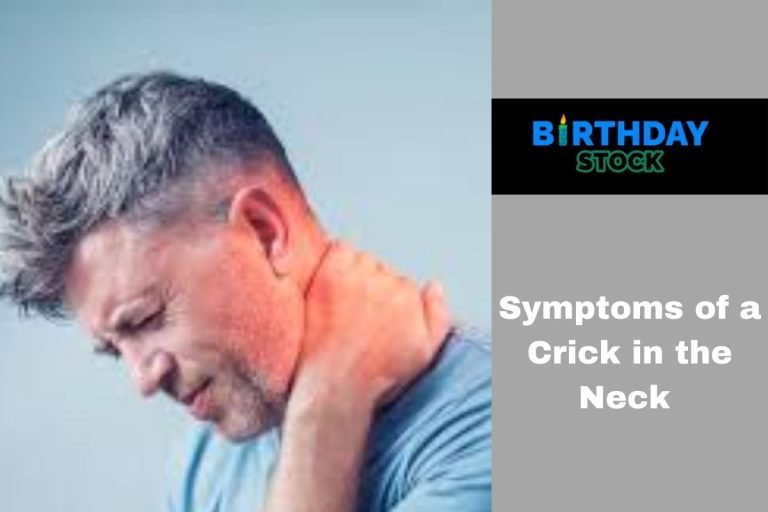 Symptoms of a Crick in the Neck