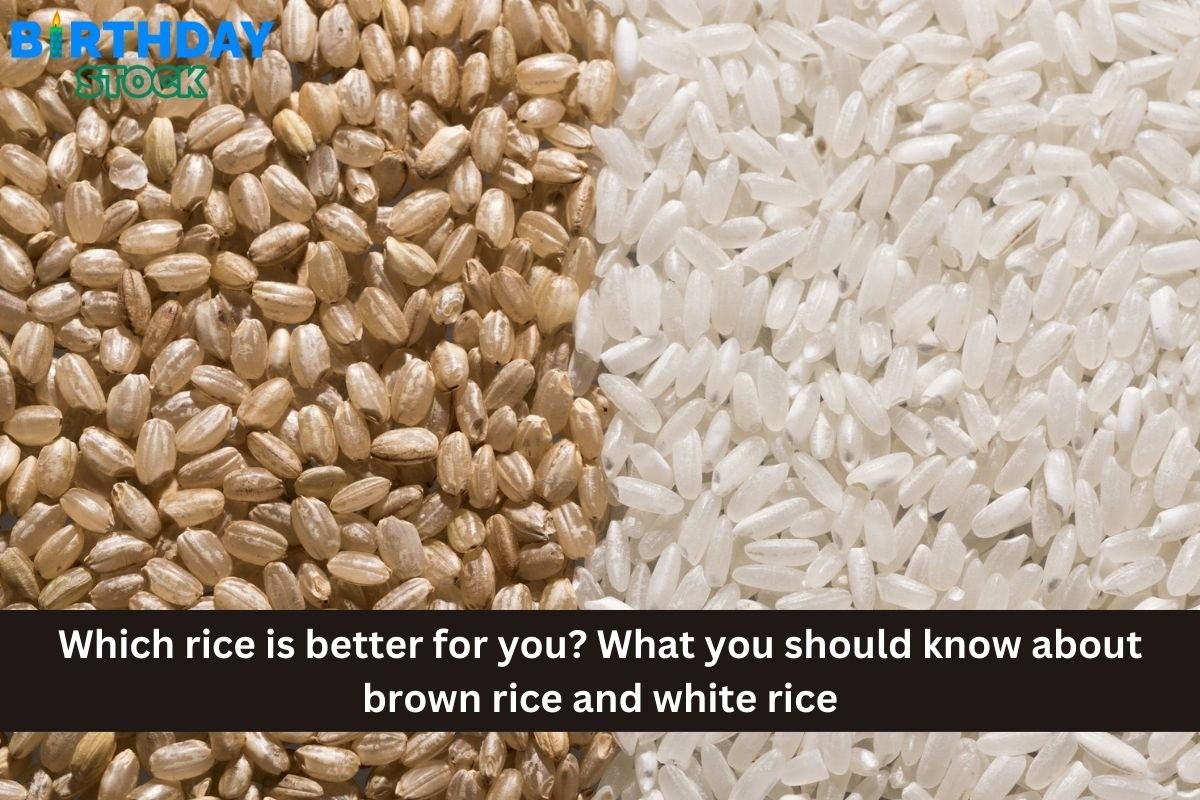 Which rice is better for you? What you should know about brown rice and white rice