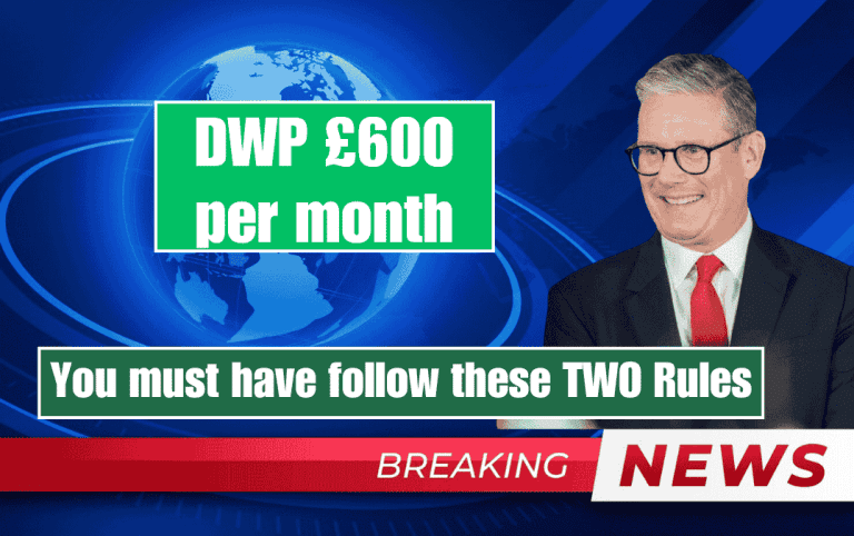 DWP £600 per month Claimants have to informed about changes in their health conditions to DWP for benefits